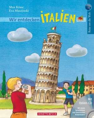 Kruse, M: Wir entdecken Italien mit CD