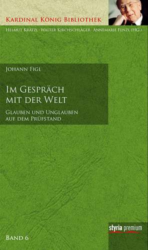 Im Gespräch mit der Welt de Johann Figl