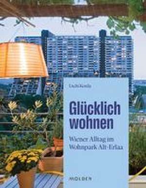 Glücklich wohnen de Uschi Korda