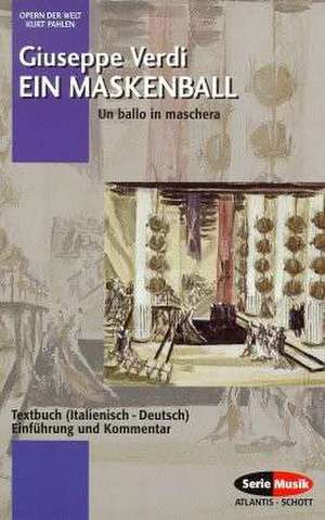 Ein Maskenball de Kurt Pahlen