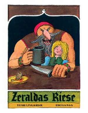 Zeraldas Riese de Tomi Ungerer