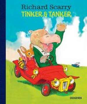 Tinker und Tanker de Richard Scarry