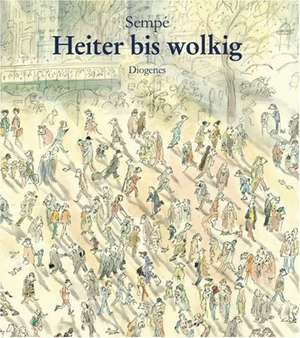 Heiter bis wolkig de Jean-Jacques Sempe