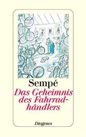 Das Geheimnis des Fahrradhändlers de Jean-Jacques Sempe