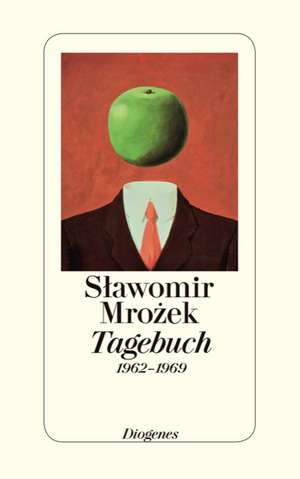 Tagebuch 1962 - 1969 de Slawomir Mrozek