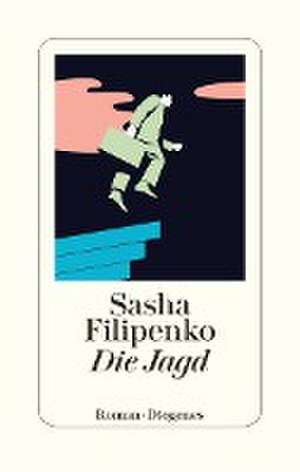 Die Jagd de Sasha Filipenko