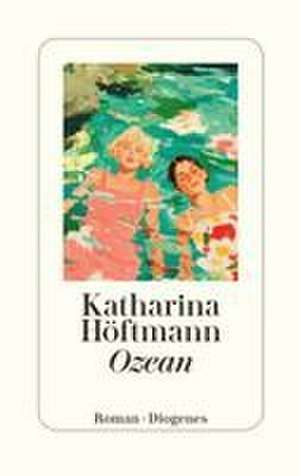 Ozean de Katharina Höftmann
