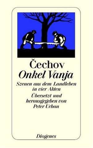 Onkel Wanja de Peter Urban