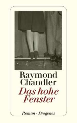 Das hohe Fenster de Raymond Chandler