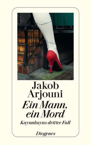 Ein Mann, ein Mord de Jakob Arjouni