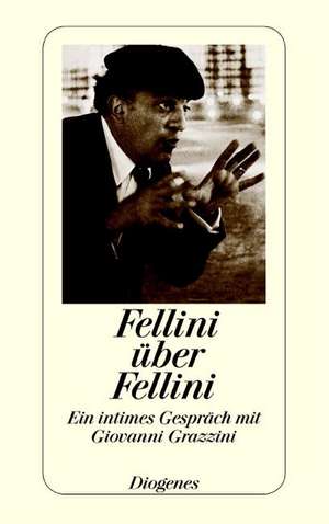 Fellini über Fellini de Federico Fellini