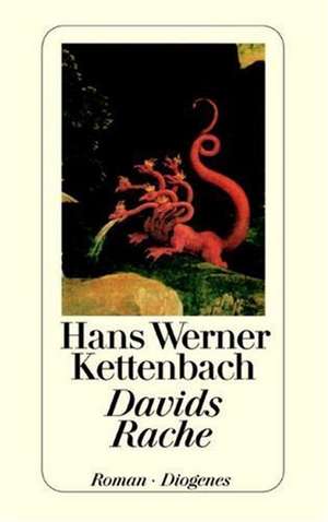 Davids Rache de Hans Werner Kettenbach