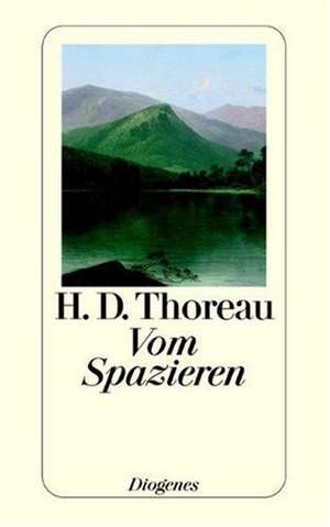 Vom Spazieren de Henry David Thoreau