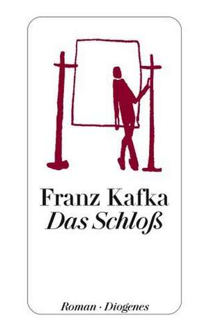 Das Schloß de Franz Kafka