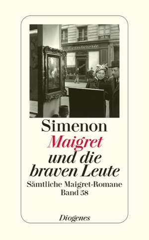 Maigret und die braven Leute de Georges Simenon