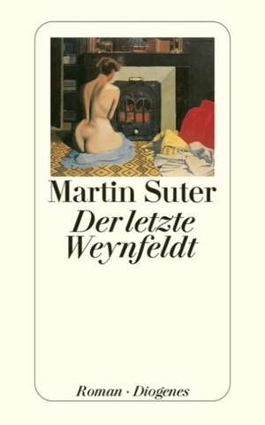 Der letzte Weynfeldt de Martin Suter