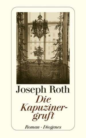 Die Kapuzinergruft de Joseph Roth