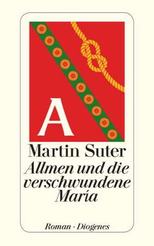 Allmen und die verschwundene María de Martin Suter