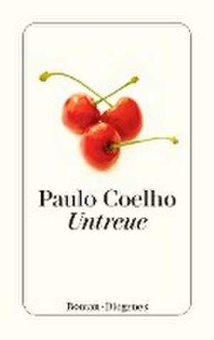 Untreue de Paulo Coelho