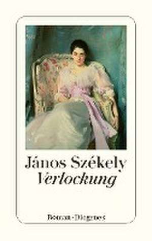 Verlockung de János Székely