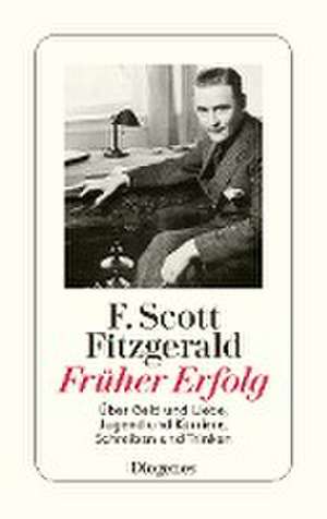 Früher Erfolg de F. Scott Fitzgerald