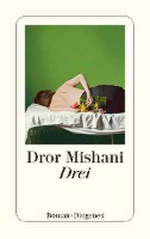 Drei de Dror Mishani