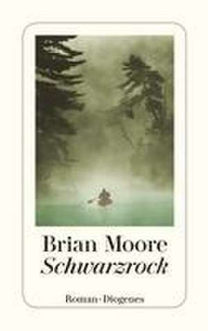 Schwarzrock de Brian Moore