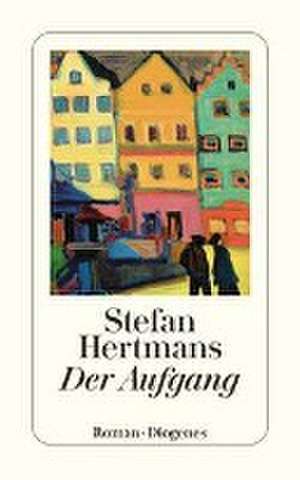 Der Aufgang de Stefan Hertmans