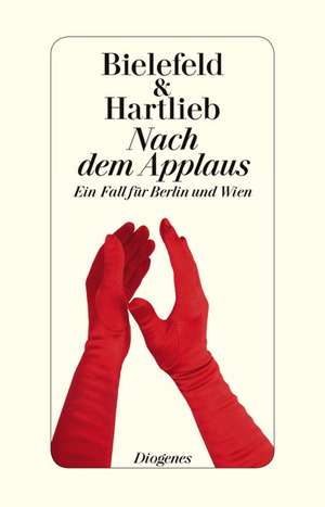 Nach dem Applaus de Claus-Ulrich Bielefeld