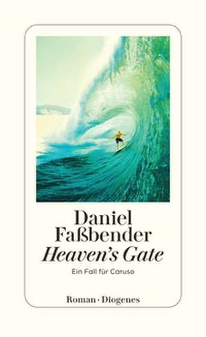 Heaven's Gate de Daniel Faßbender