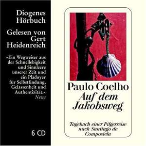 Auf dem Jakobsweg de Paulo Coelho