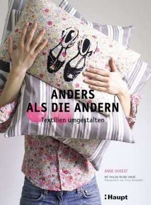 Anders als die andern de Anne Hubert