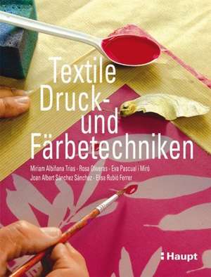 Textile Druck- und Färbetechniken de Eva Pascual i Miró