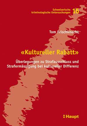 "Kultureller Rabatt" de Tom Frischknecht