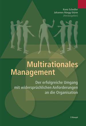 Multirationales Management de Kuno Schedler