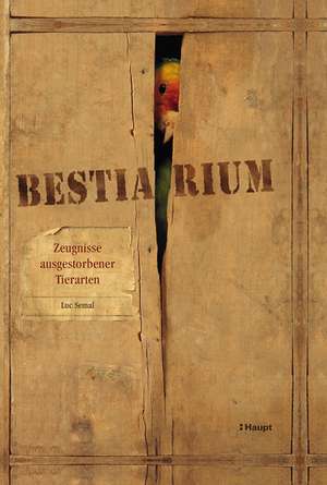 Bestiarium de Luc Semal