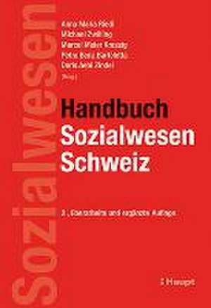 Handbuch Sozialwesen Schweiz de Anna Maria Riedi