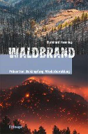 Waldbrand de Bernhard Henning