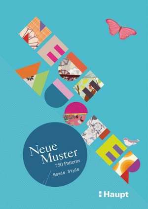 Neue Muster - 750 Patterns de Bowie Style