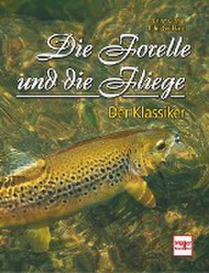 Die Forelle und die Fliege de Brian Clarke