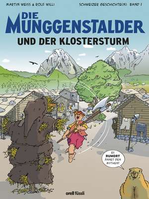 Die Munggenstalder und der Klosterturm de Martin Weiss