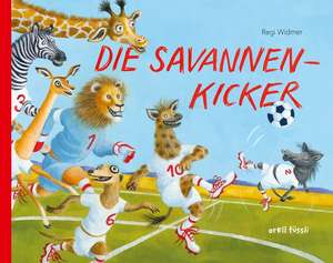 Die Savannenkicker de Regi Widmer
