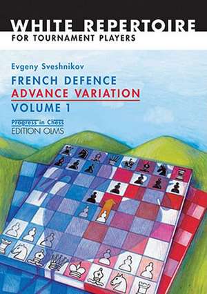 French Defence Advance Variation de Evgeny Sveshnikov