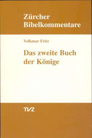 Das Zweite Buch Der Konige: Predigten 1935-1952 de Volkmar Fritz