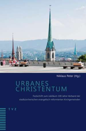 Urbanes Christentum de Gottlieb Burkhard