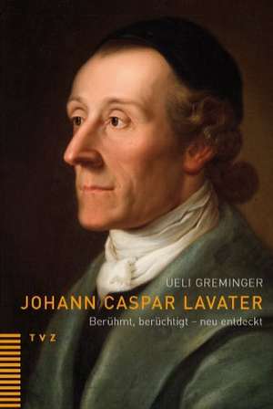 Johann Caspar Lavater de Ueli Greminger