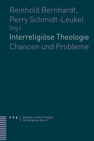 Interreligiose Theologie: Chancen Und Probleme de Reinhold Bernhardt