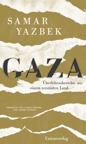 Gaza de Samar Yazbek