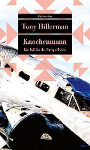 Knochenmann de Tony Hillerman