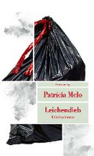 Leichendieb de Patrícia Melo